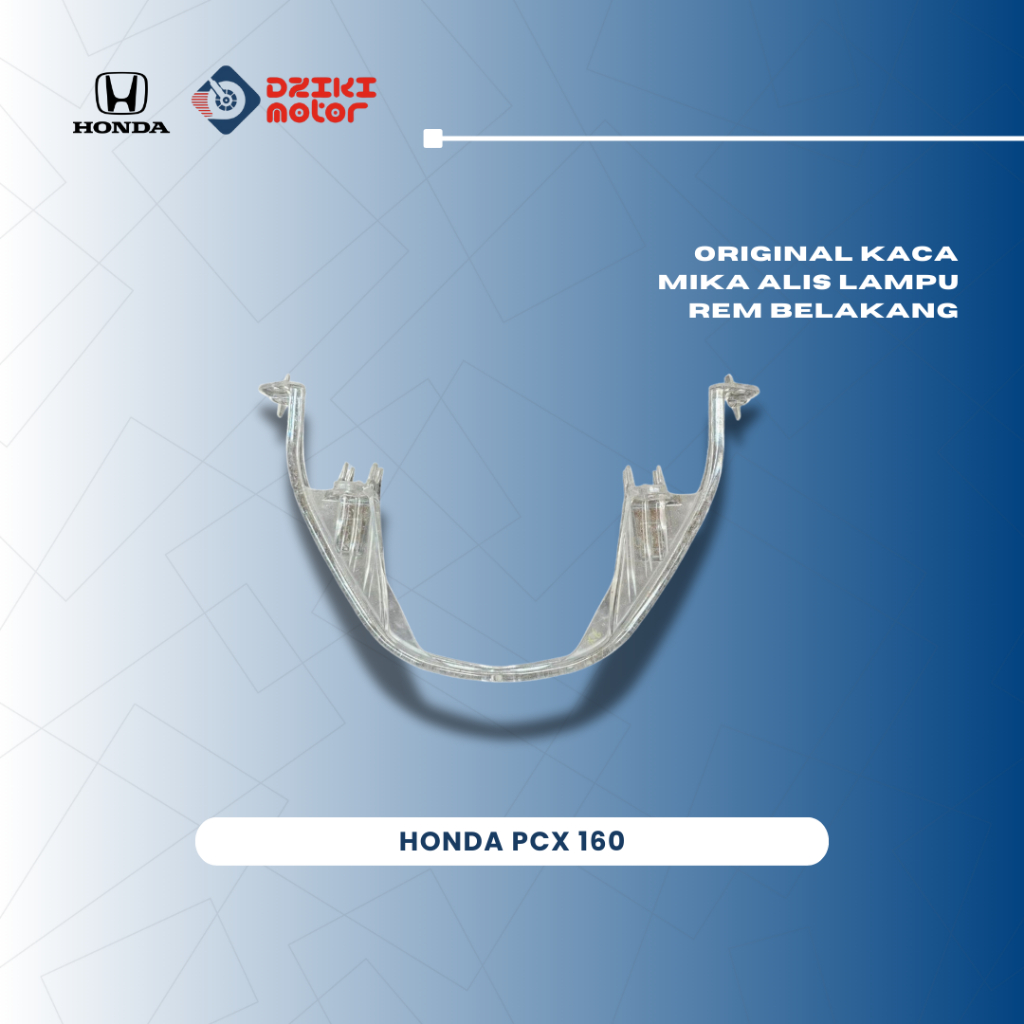 Kaca Mika Alis Lampu Rem Belakang Honda PCX 160 Original