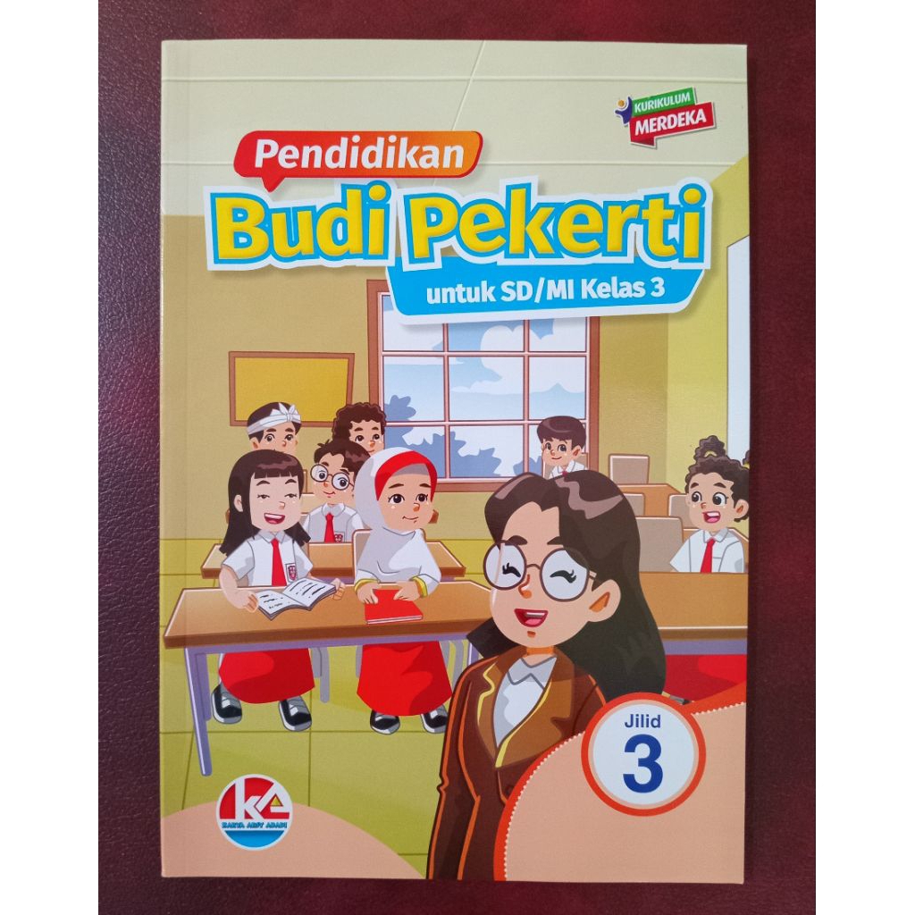 BUKU BUDI PEKERTI Untuk kelas 3 SD // kurikulum merdeka // PT KARYA ARSY ABADI