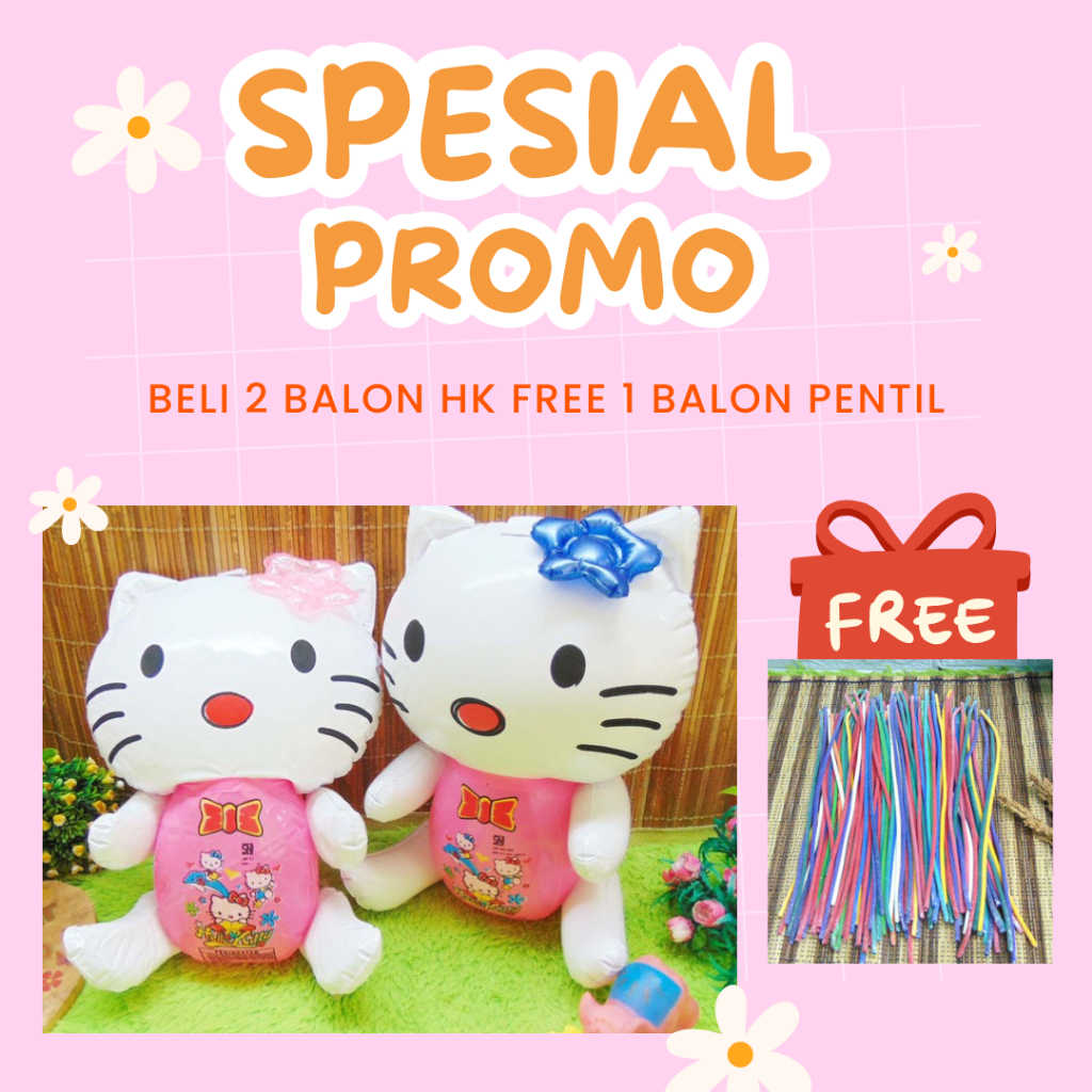 [BELI 2 GRATIS 1 BALON PENTIL]  balon HK BALON HELLO KITTY TIUP