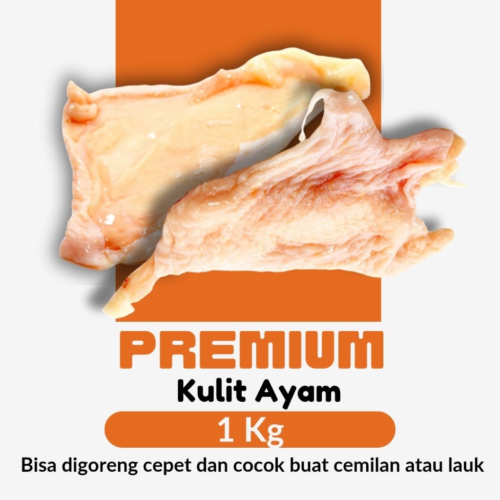 

New Product Premium Kulit Ayam 1 kg - Cocok dibuat untuk Lauk atau cemilan