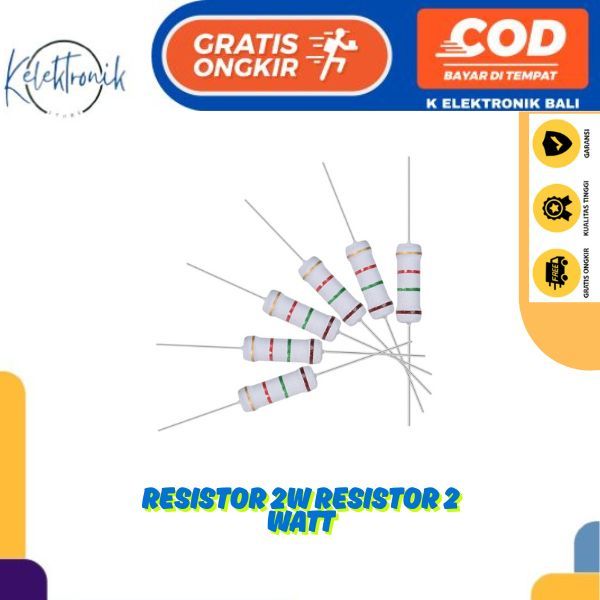 RESISTOR 2W RESISTOR 2 WATT