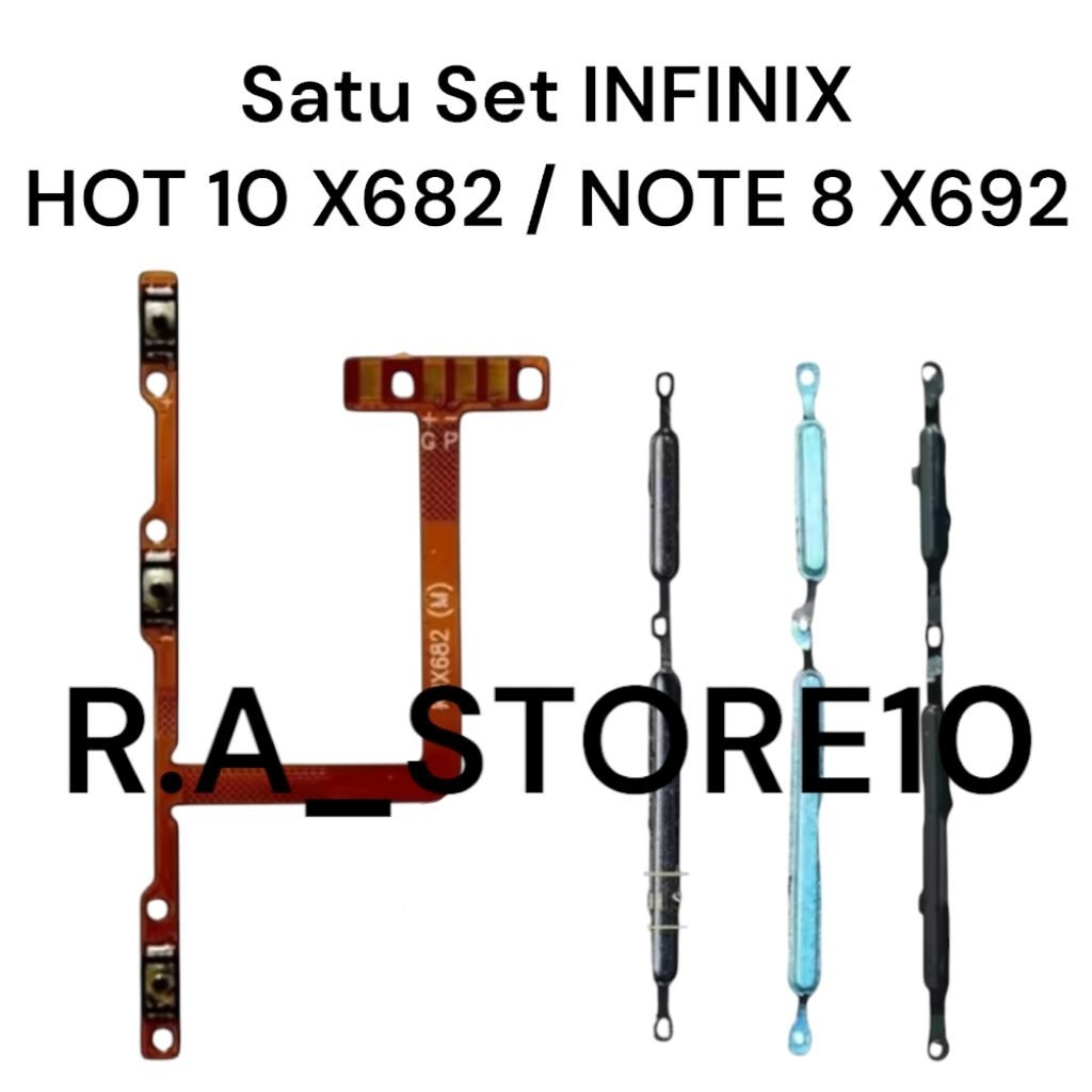 Satu Set INFINIX HOT 10 X682 / NOTE 8 X692 / NOTE 8i X683 | Flexi Flexibel Flexible Fleksibel On Off