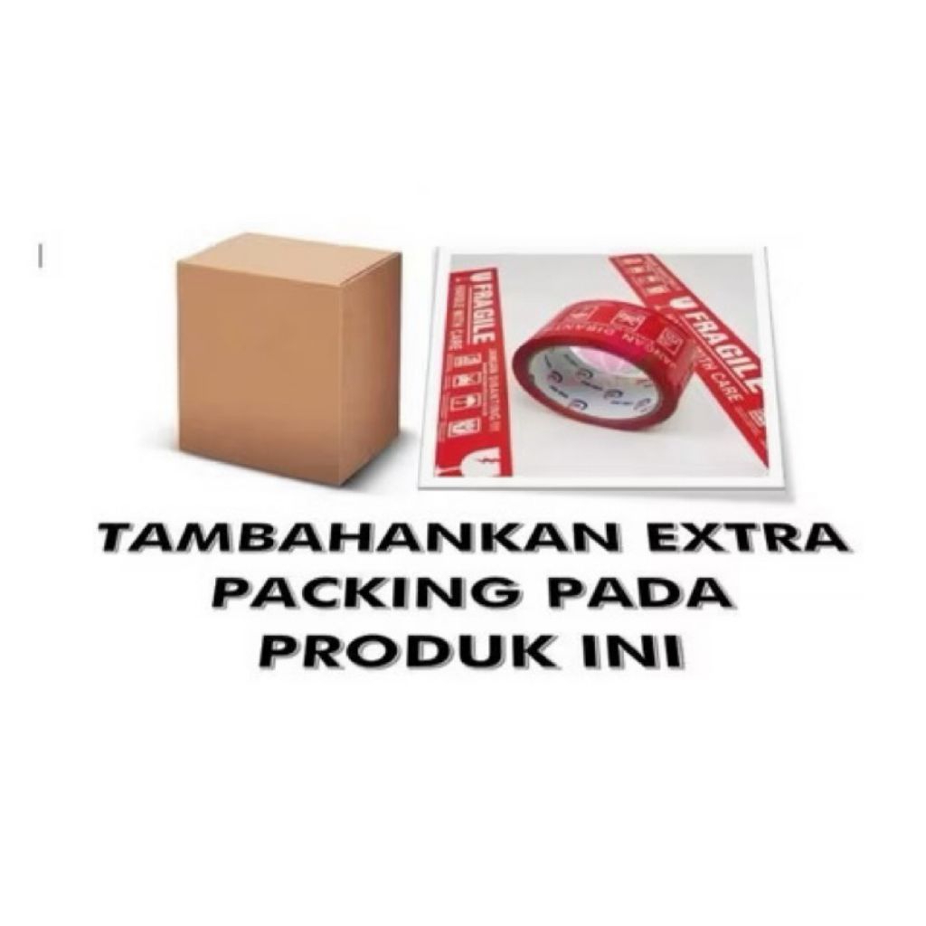 

tambahan extra paking.