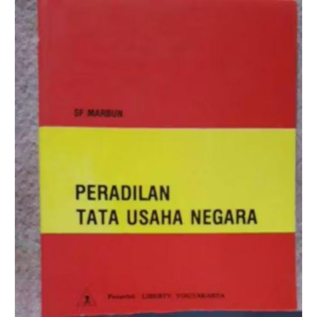 PERADILAN TATA USAHA NEGARA . SF MARBUN