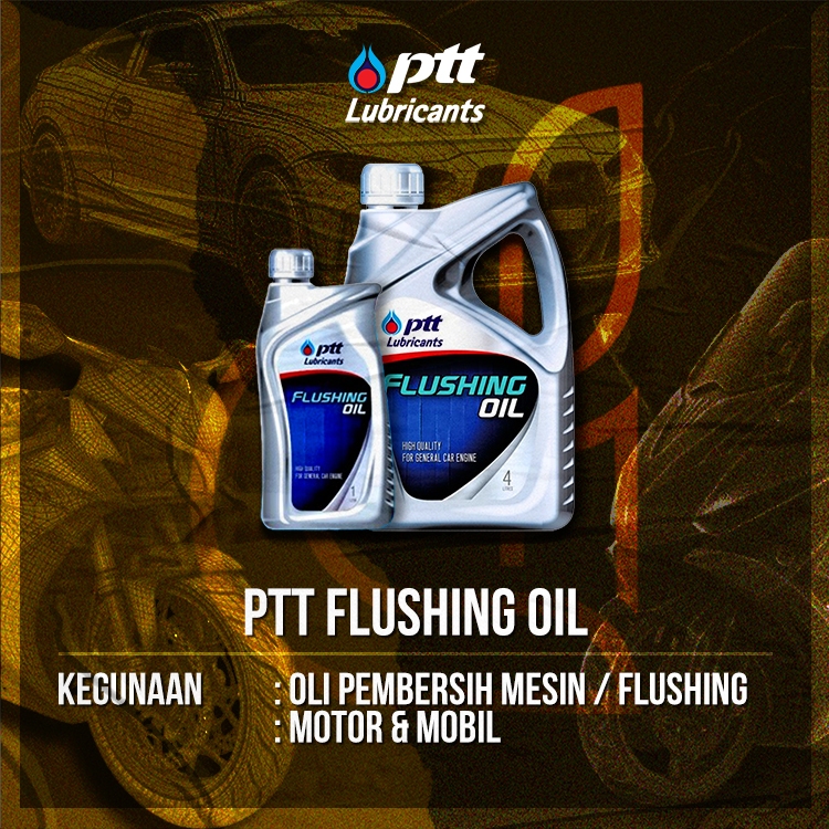 Pembersih Mesin PTT Flushing Oil