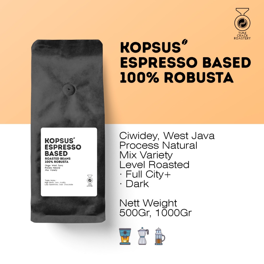 

Kopsus Espresso Based 100% Robusta Roasted Beans / Biji Kopi Matang