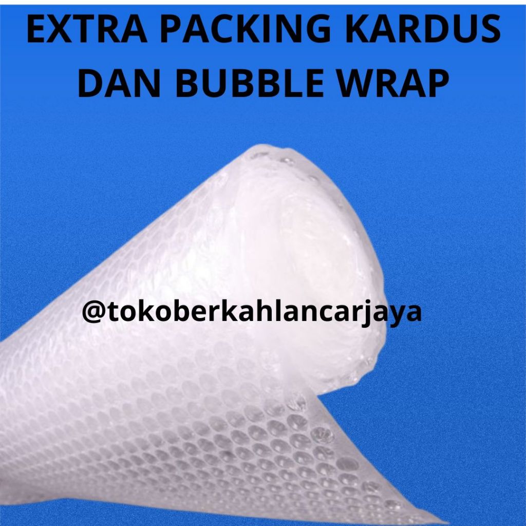 

EXTRA PACKING BUBBLE / DUS / EXTRA KARDUS DAN BUBBLE WRAP