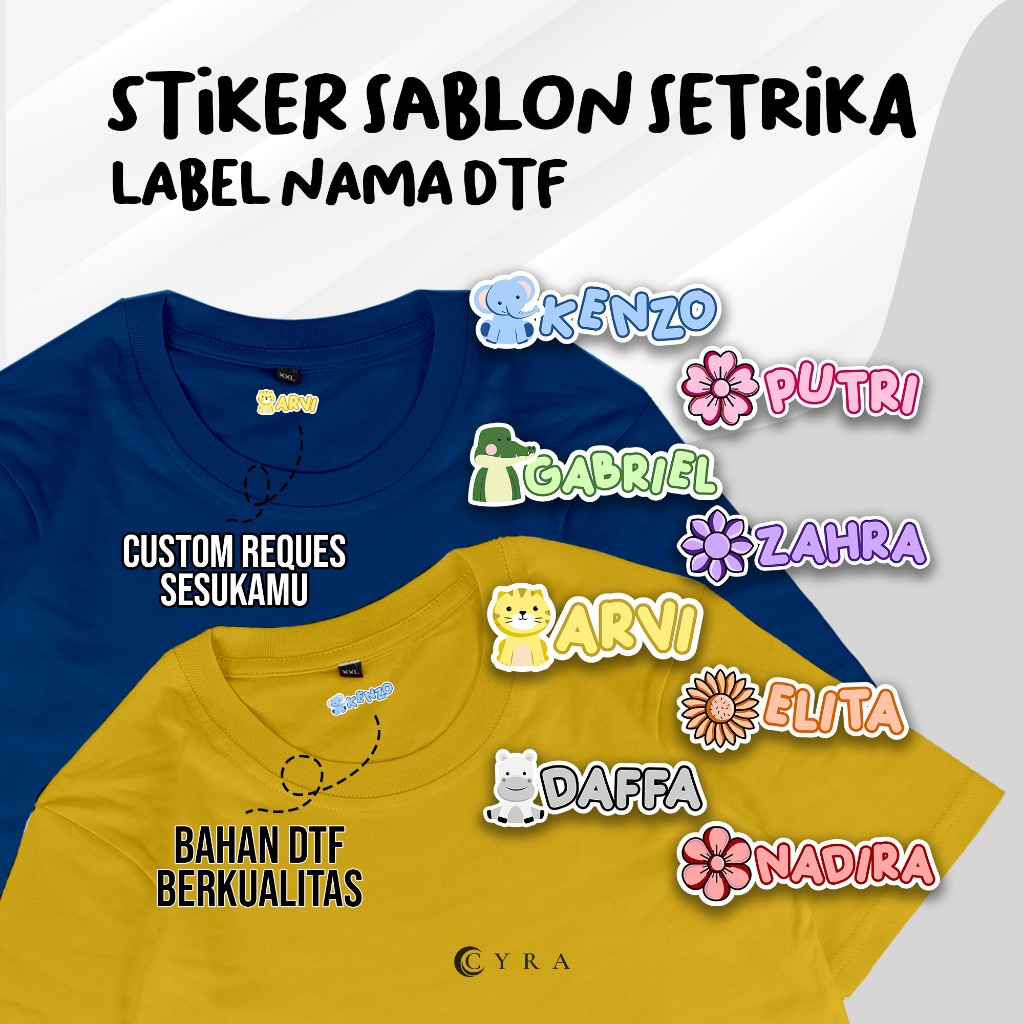

STIKER SABLON KARAKTER HEWAN BUNGA CUSTOM NAMA ANAK LAKI LAKI PEREMPUAN UNTUK KAOS SERAGAM LABEL NAMA SABLON DTF SETRIKA PRAKTIS