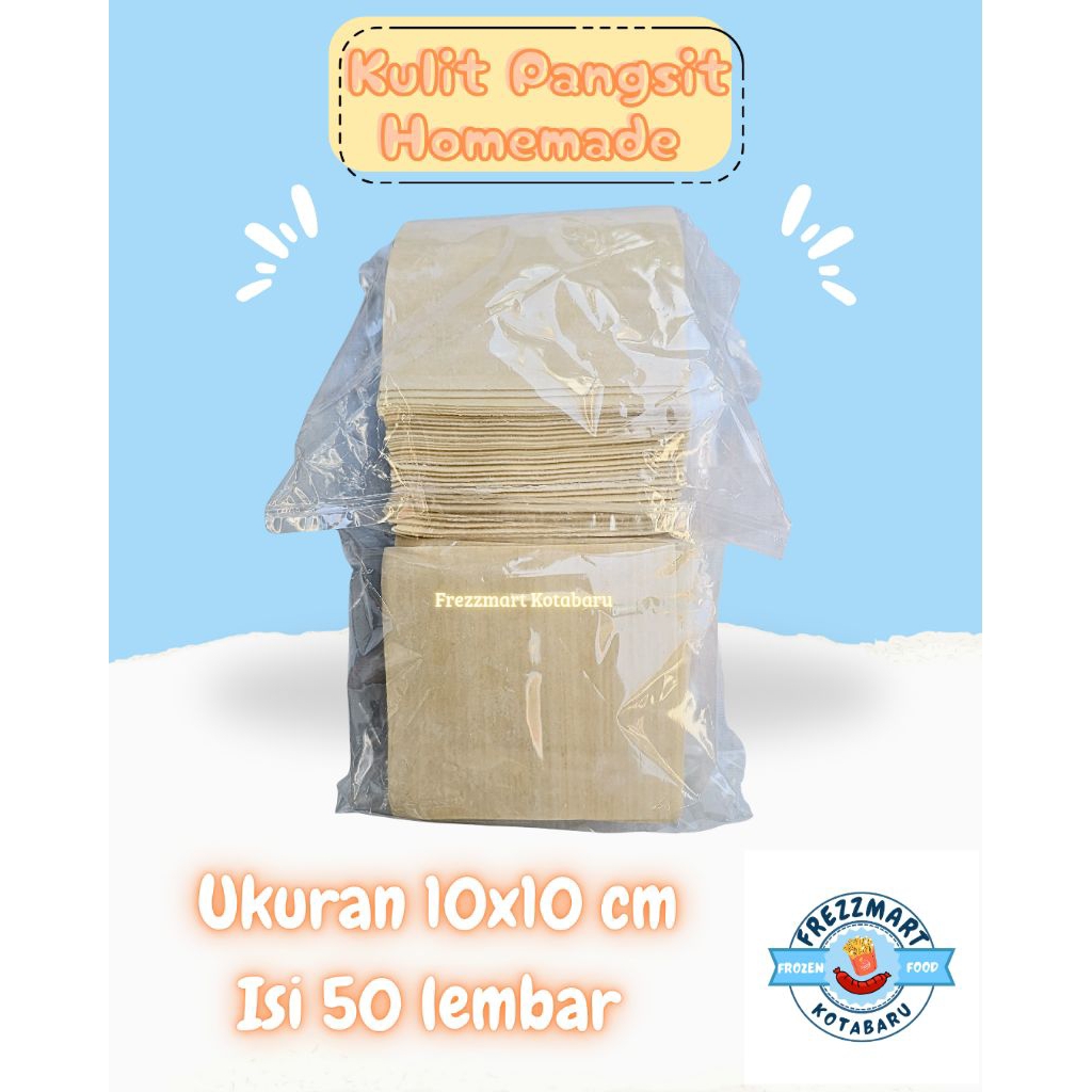 

Kulit Pangsit Homemade Ukuran 10x10 Cm Isi 50 Lembar Frezzmart Frezzmart Kotabaru