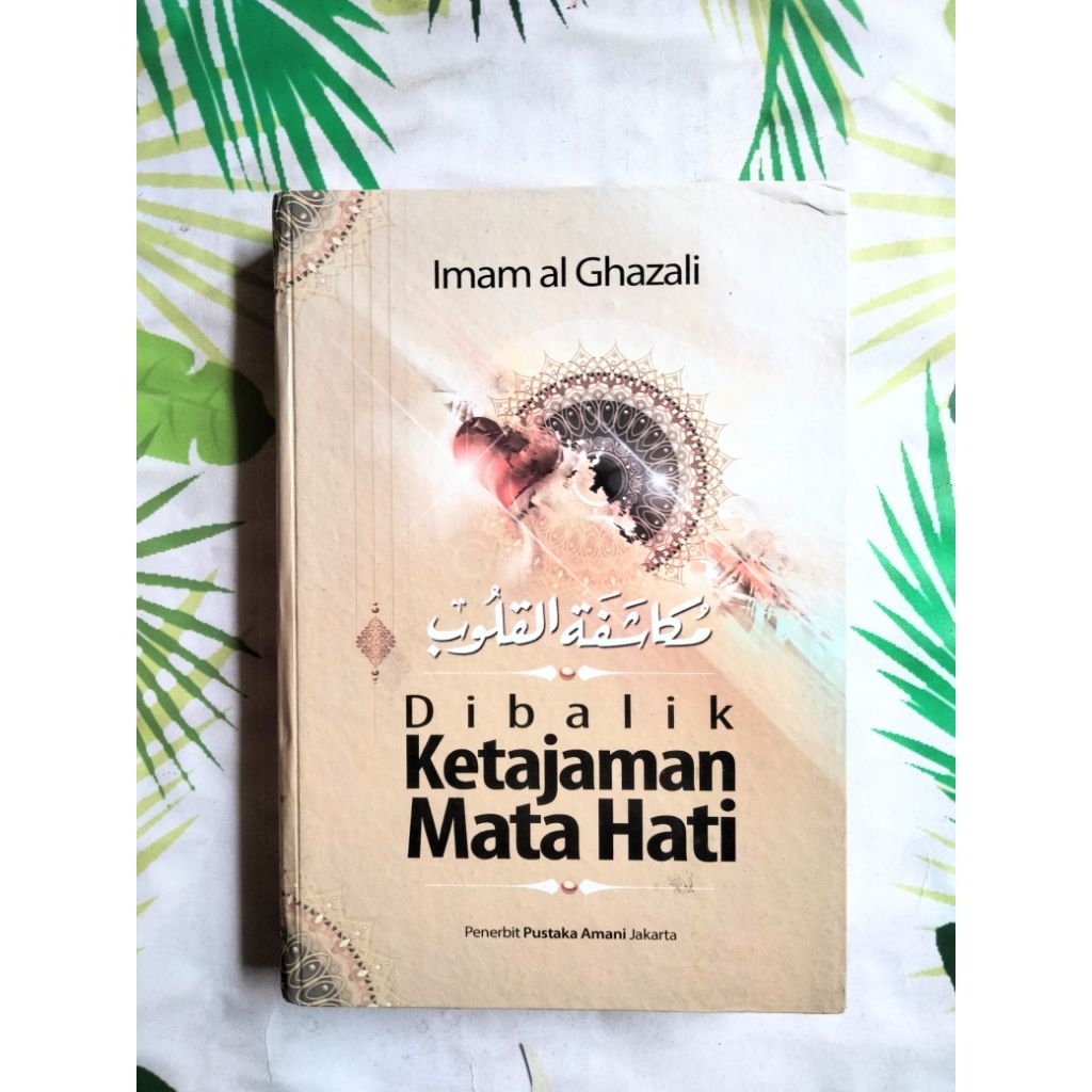 Dibalik Ketajaman Mata Hati