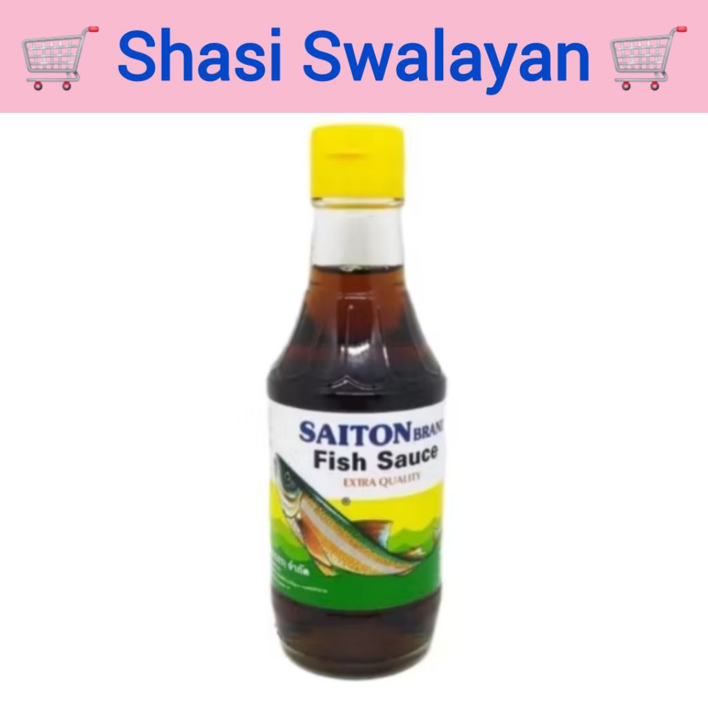 

Saiton Brand Fish Sauce Kecap Ikan 200gr - Halal