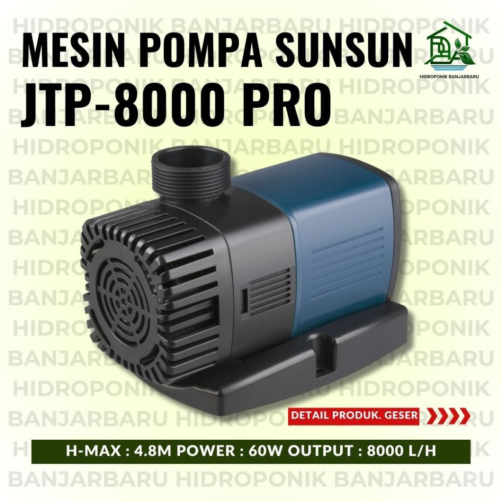 MESIN SUNSUN JTP 8000 PRO MAX 4,8 METER 60 WATT POMPA AIR CELUP POMPA AQUARIUM POMPA HIDROPONIK