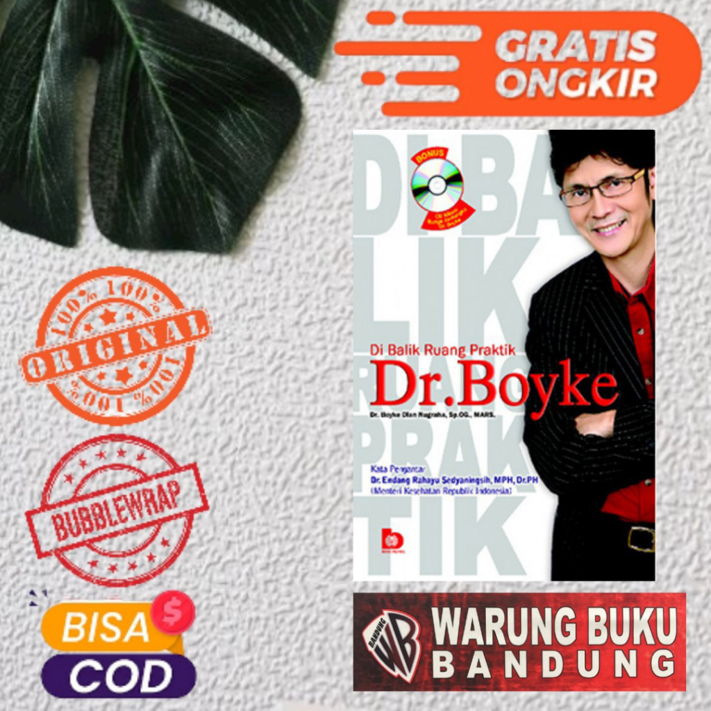 Buku Di Balik Ruang Praktik dr. Boyke - dr. Boyke Dian Nugraha