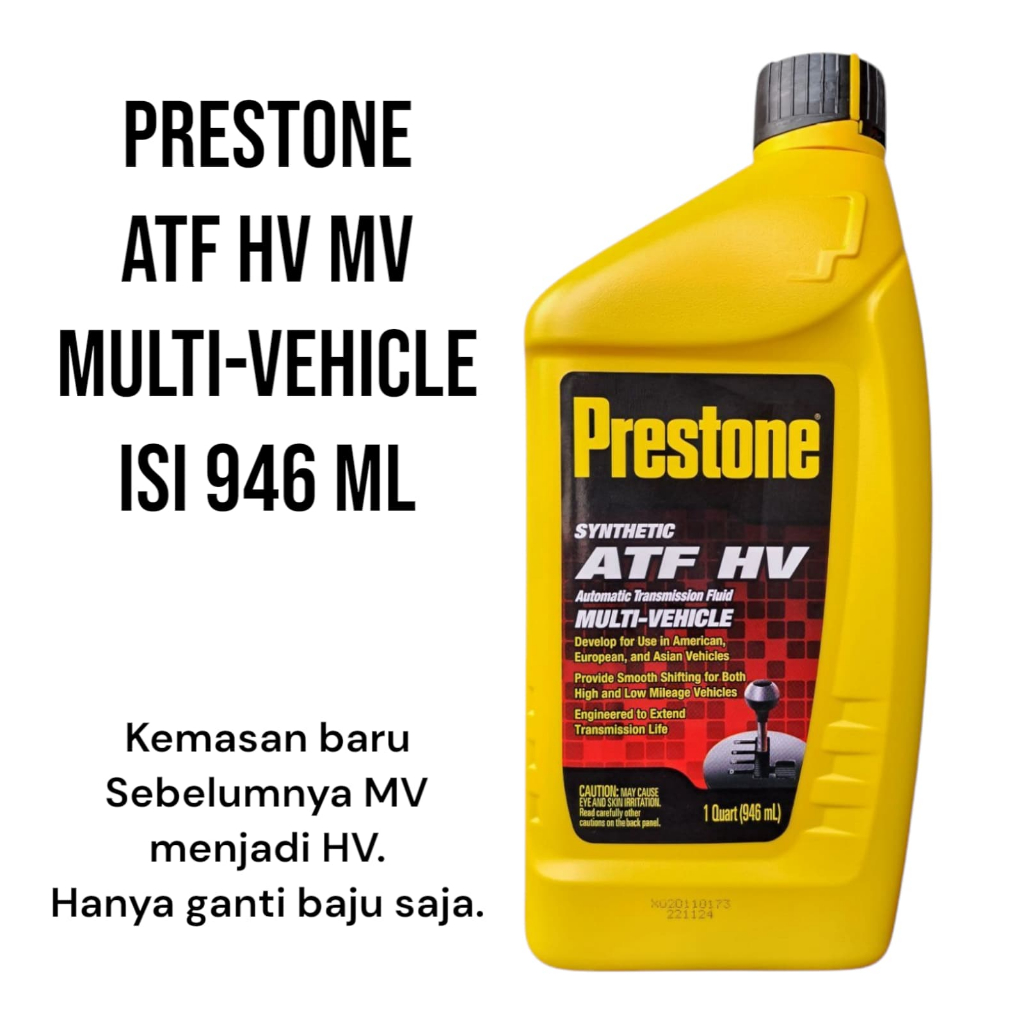 PRESTONE ATF HV MV Multi Vehicle PRESTONE Oli Transmisi Fluid Matic Matik FORD Fiesta Everest 946mL 