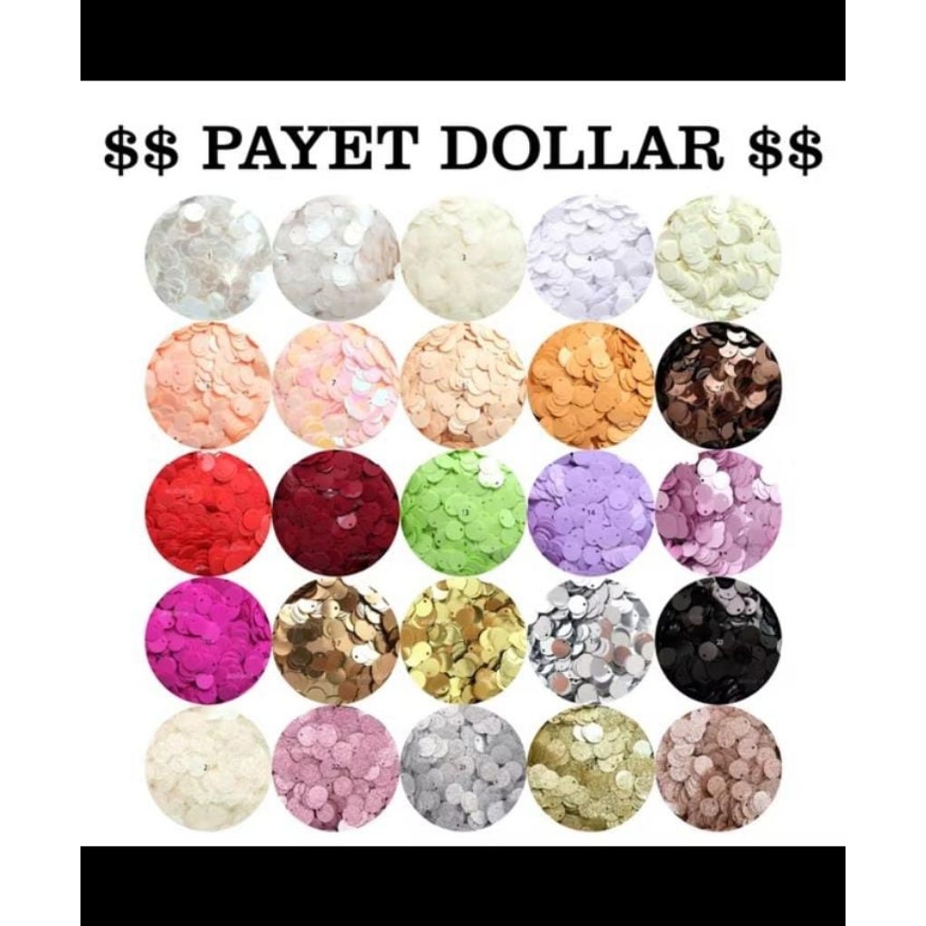 PAYET DOLLAR/ SEQUIN BULAT BANYAK WARNA