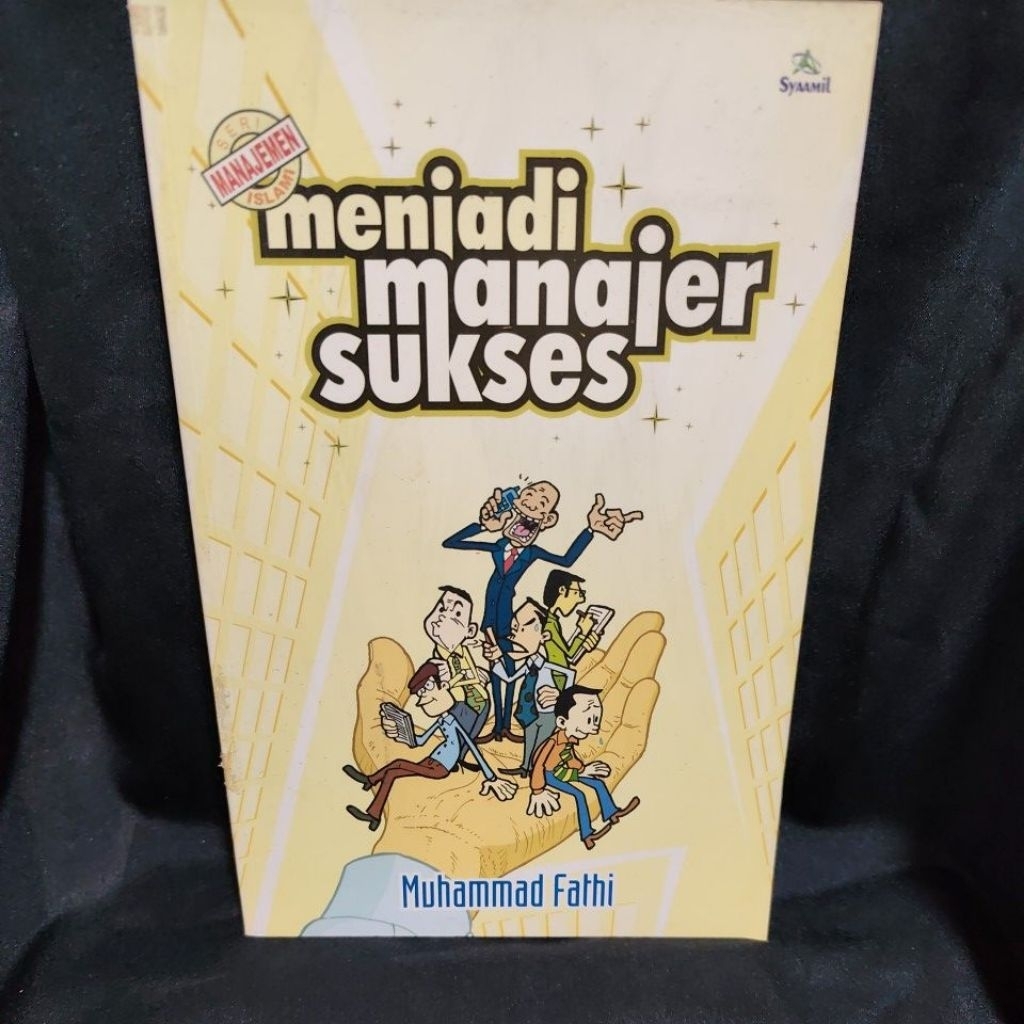 Buku Original Menjadi manajer sukses - Muhammad Fathi