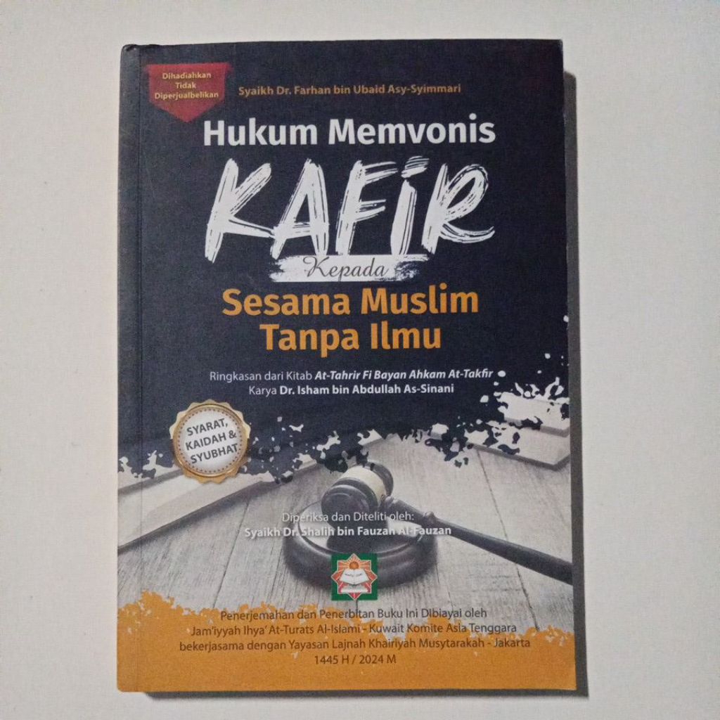 Buku Hukum Memvonis Kafir kepada Sesama Muslim Tanpa Ilmu