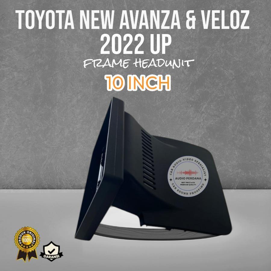 Frame Xenia Avanza Veloz 2022-2024 Up Frame Kover Atas + Frame Head Unit Slim 10 inch