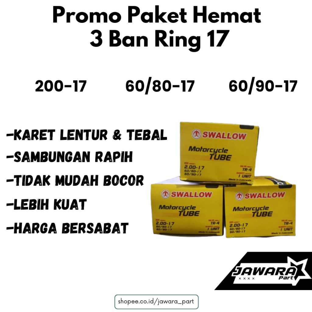 Swallow Paket 3 Ban Ban Dalam Ring 17 Ban Dalam 200-17 60/80-17 60/90-17 Ban Swallow Ban Motor Bebek