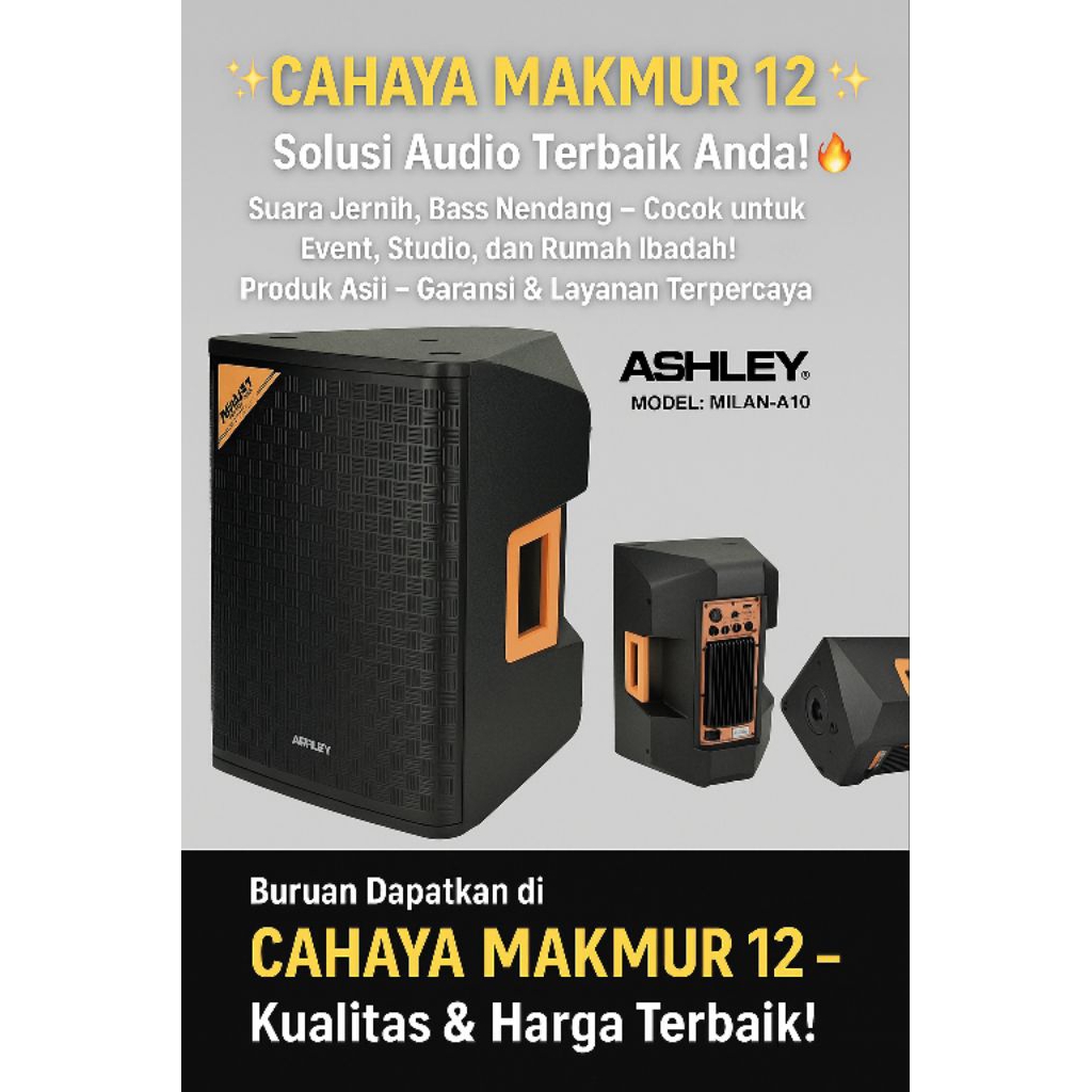 SPEAKER ASHLEY SPEAKER BAGUS 10 INCH MILAN A10 ORIGINAL