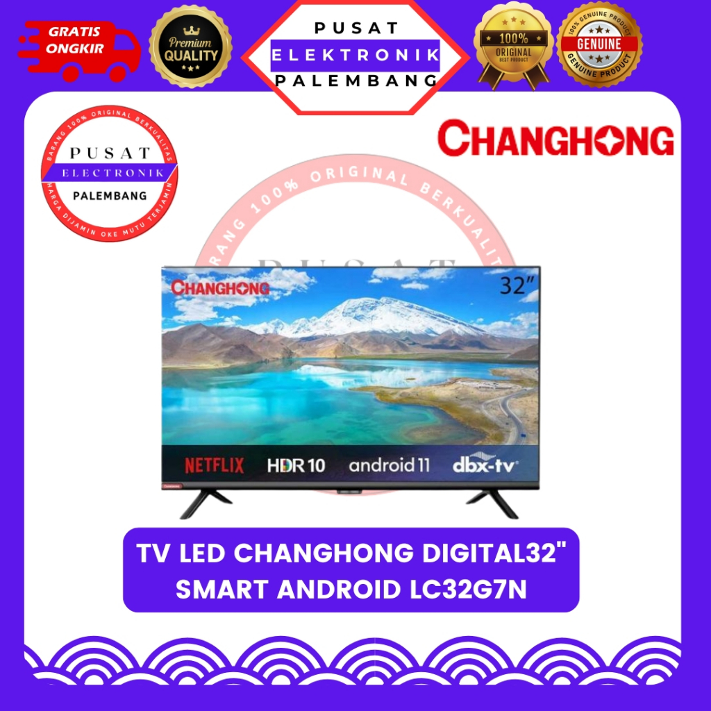 TV SMART ANDROID DIGITAL 32 INCH CHANGHONG L32G5W SMART ANDROID 32" PALEMBANG