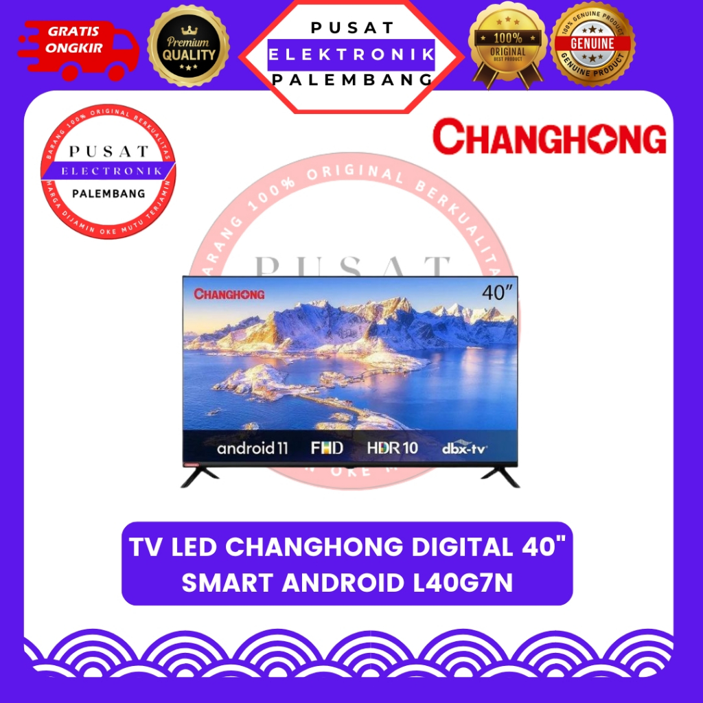 TV SMART ANDROID DIGITAL 40 INCH CHANGHONG L40G7N SMART ANDROID 40" PALEMBANG
