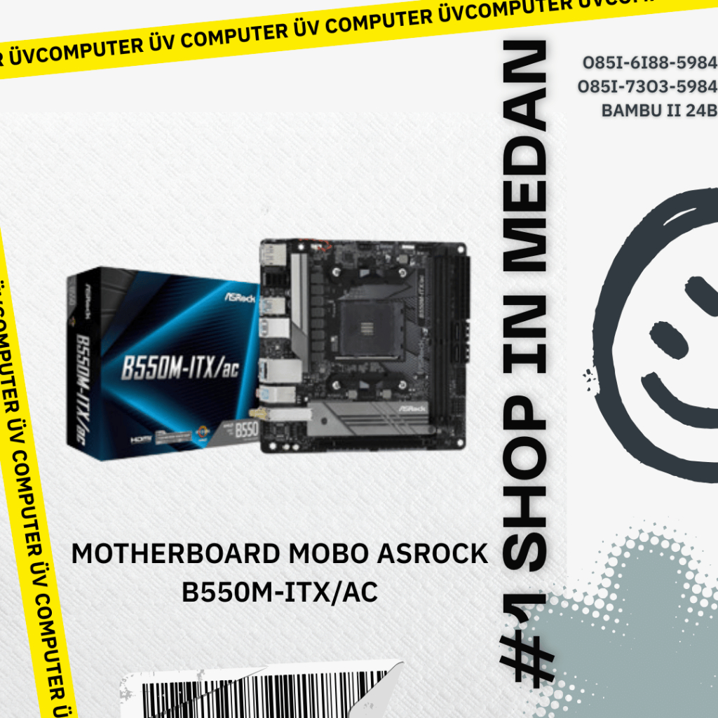 Motherboard  Mobo Asrock B550M-ITX/ac | DDR4 | AMD AM4 | Mini M-ITX | Garansi Resmi 3 Tahun