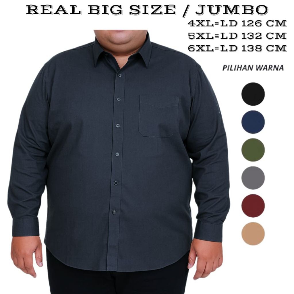 (BIG SIZE JUMBO)KEMEJA PRIA POLOS BIG SIZE 4XL 5XL 6XL KEMEJA HITAM JUMBO LENGAN PANJANG SUPER JUMBO