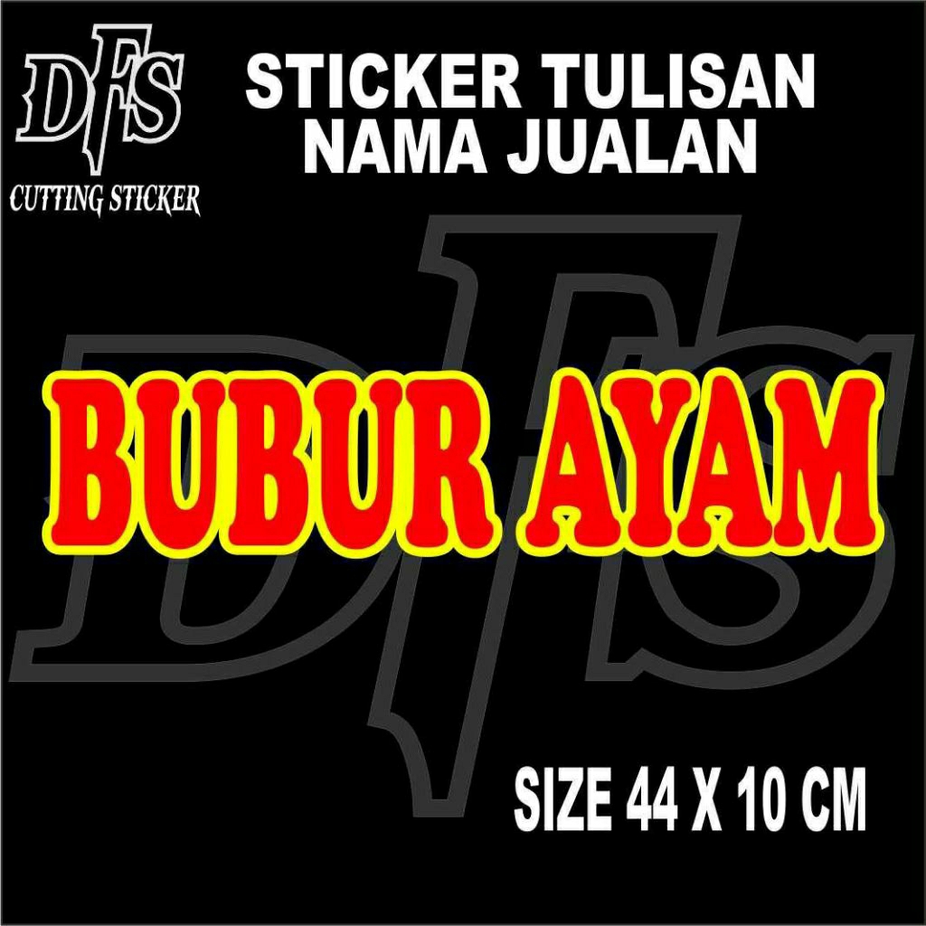 

STICKER CUTTING TULISAN BUBUR AYAM DUA WARNA UKURAN 44x10CM