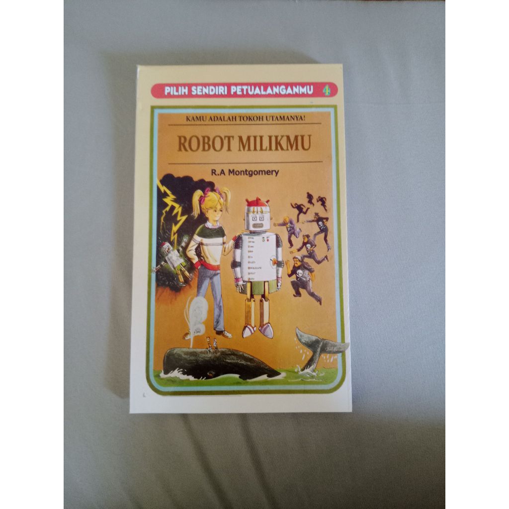 Pilih Sendiri Petualanganmu (YR) No 4 - Robot Milikmu