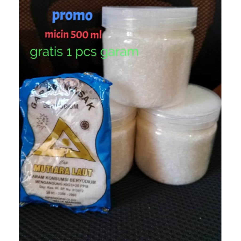 

promo micin curah kemasan 500 ml + gratis garam 1 pcs