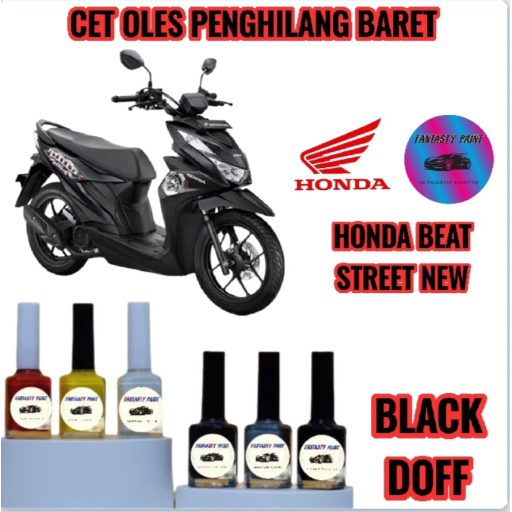 CAT OLES PENGHILANG BARET MOTOR HONDA BEAT STREET HITAM DOFF/BLACK DOFF- TERMURAH BISA COD