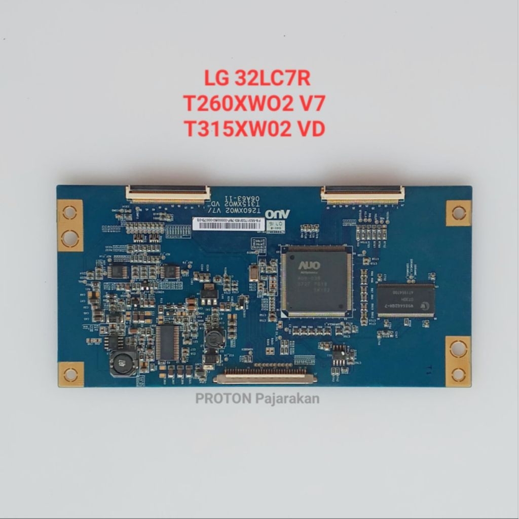 Tcon LCD TV LG 32LC7R 32LC7R-TB 32LC4R Tikon panel T260XW02 V7 . T315XW02 VD 06A63-11 Dynex DX-LCD32