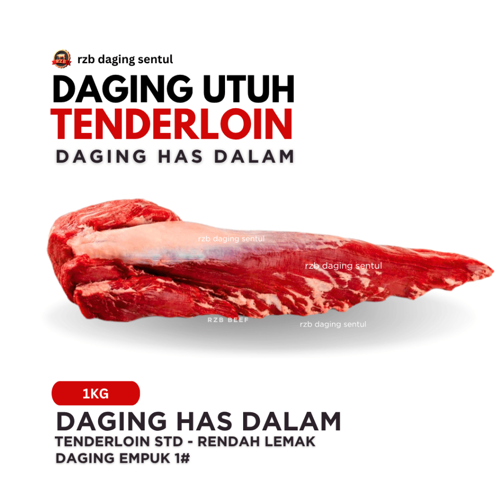 

RZB | DAGING TENDERLOIN HAS DALAM UTUH