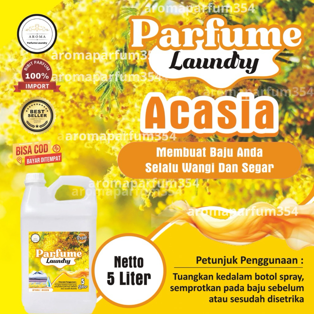 PARFUM LAUNDRY BEST SELLER Acasia 5 Liter / Bibit Parfum Import Grade A / Parfum Laundry Tahan Lama
