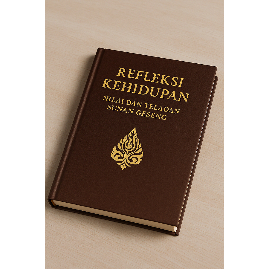 Refleksi Kehidupan: Nilai dan Teladan Sunan Geseng