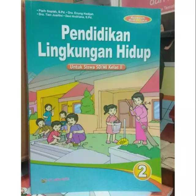 BUKU PLH KELAS 2 SD pendidikan lingkungan hidup / AD