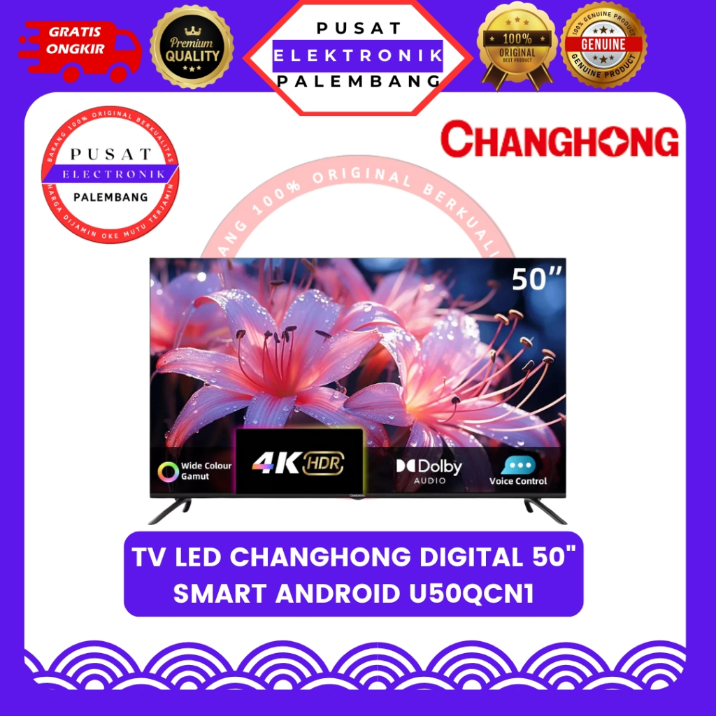 CHANGHONG TV LED DIGITAL 50 INCH SMART ANDROID U55QCN1 PALEMBANG