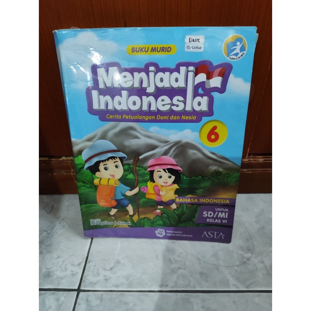 Buku bekas Bahasa Indonesia (Menjadi Indonesia) kelas 6