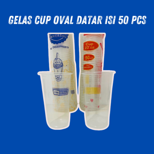 Gelas Cup 22oz Oval / 22oz Datar Isi 50 Pcs