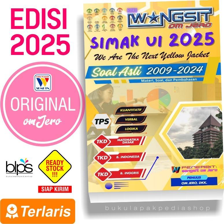 Buku SIMAK UI 2025 - Buku Wangsit Om Jero UTBK SNBT SIMAK UI 2025