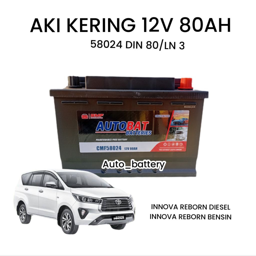 Aki mobil  innova reborn diesel, innova rebon bensin, aki kering din 80,aki kering ln3,aki kering 58