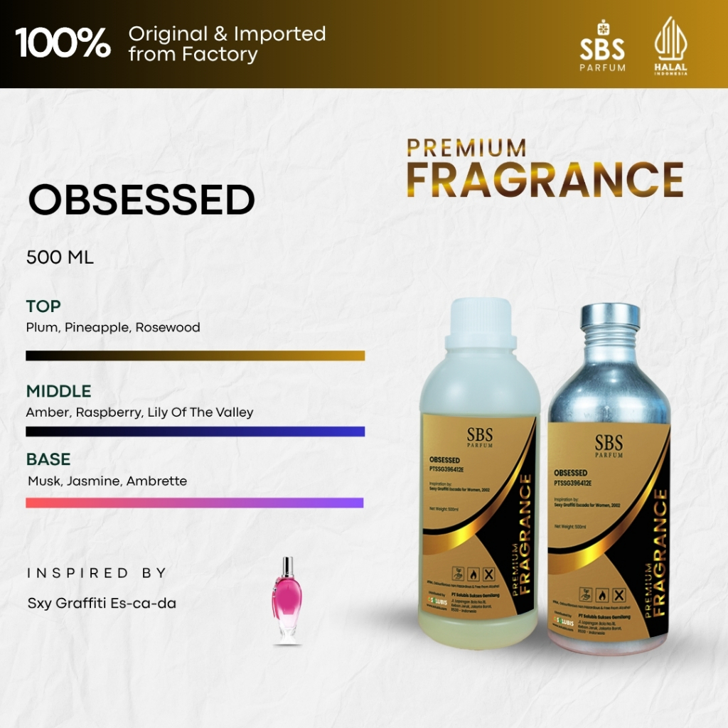 Bibit Parfum Murni Original [Obsessed-Premium] 500ml - Inspired by Sexy Graffiti Escada - Asli Ori T