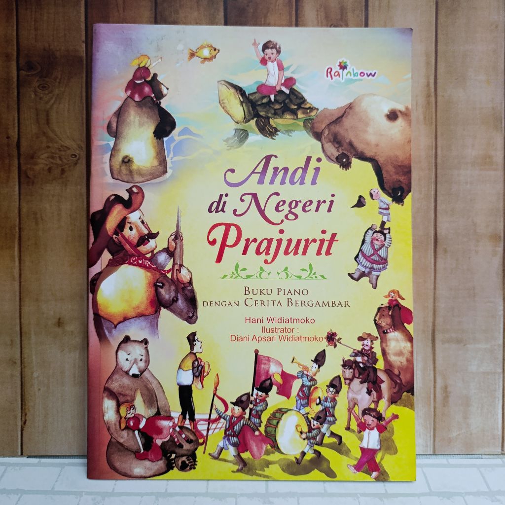 Buku cerita anak buku piano dengan cerita bergambar Andi dii Negeri Prajurit bekas/preloved