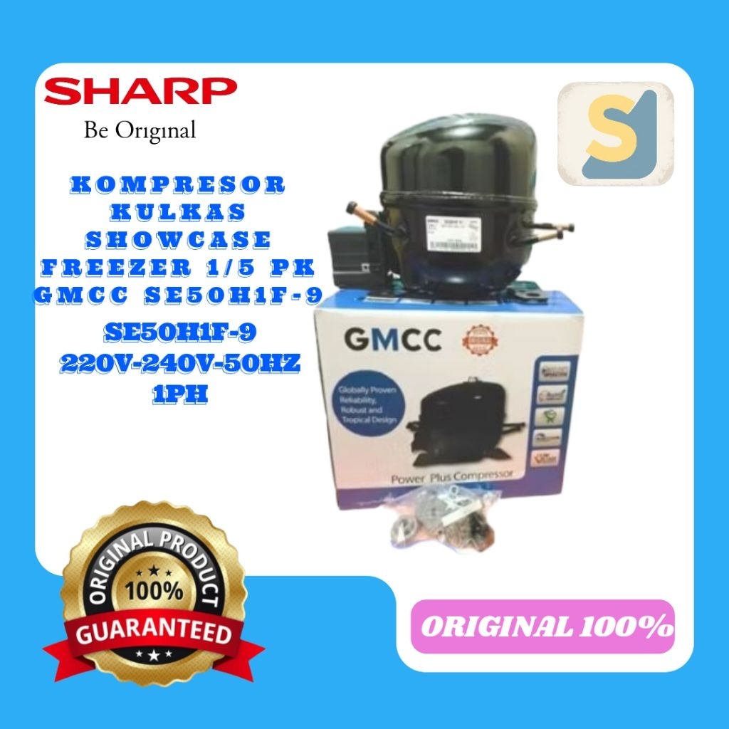 KOMPRESOR KULKAS SHOWCASE FREEZER 1/5 PK GMCC SE50H1F-9 220v-240v-50hz 1PH ORIGINAL