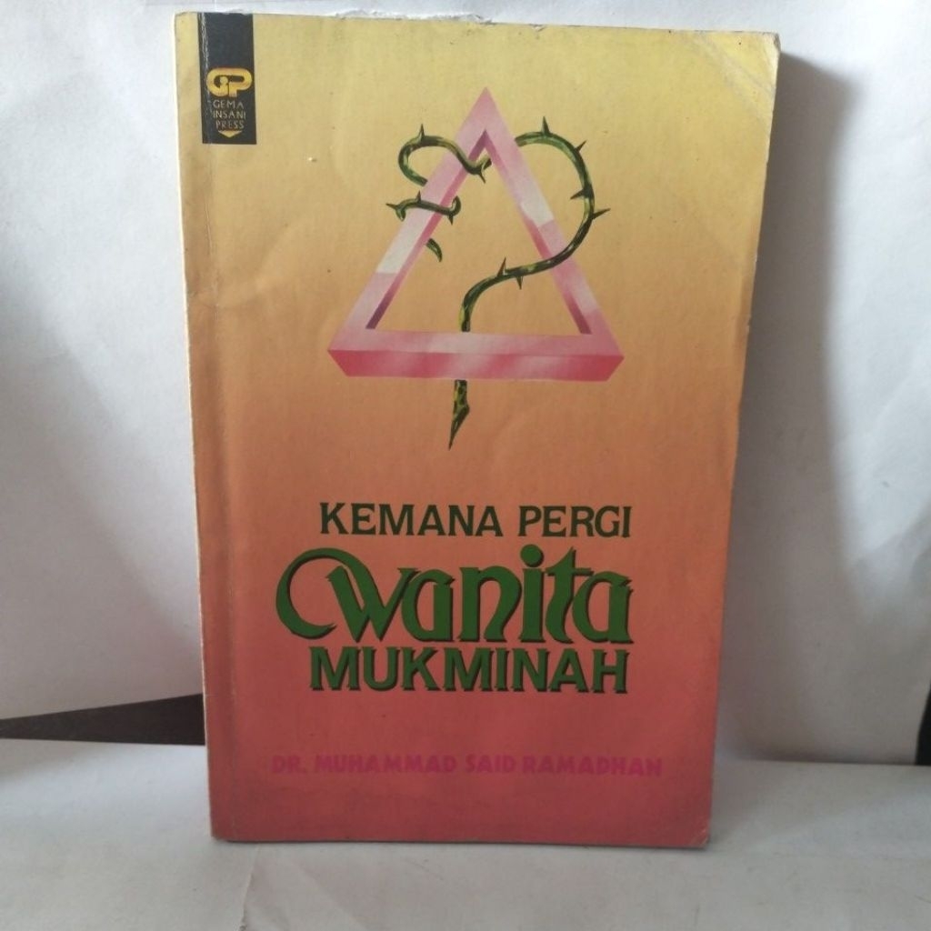 KEMANA PERGI WANITA MUKMINAH