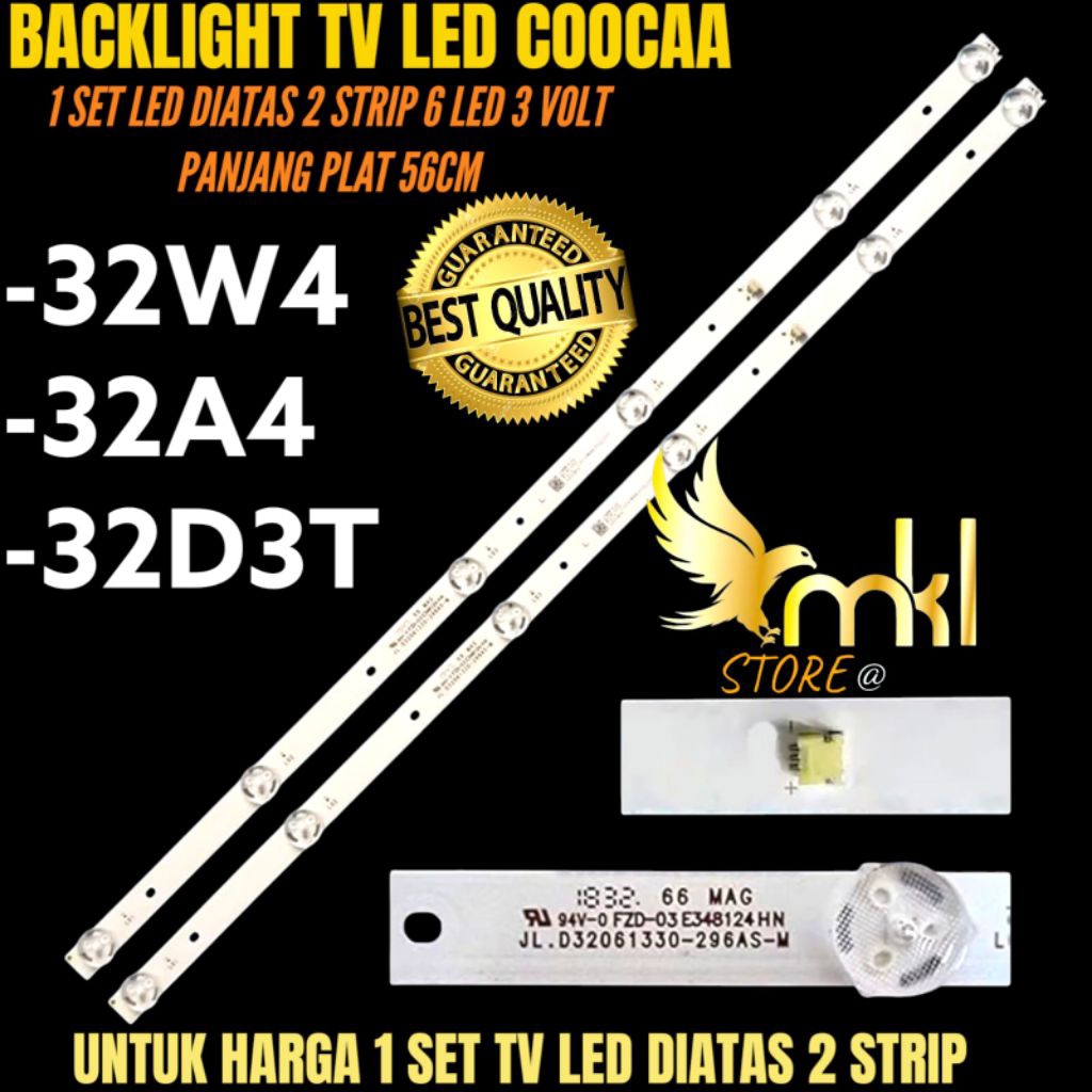 BACKLIGHT TV LED COOCAA 32 INCH 32W4- 32A4- 32D3T BACKLIGHT TV LED COOCAA
