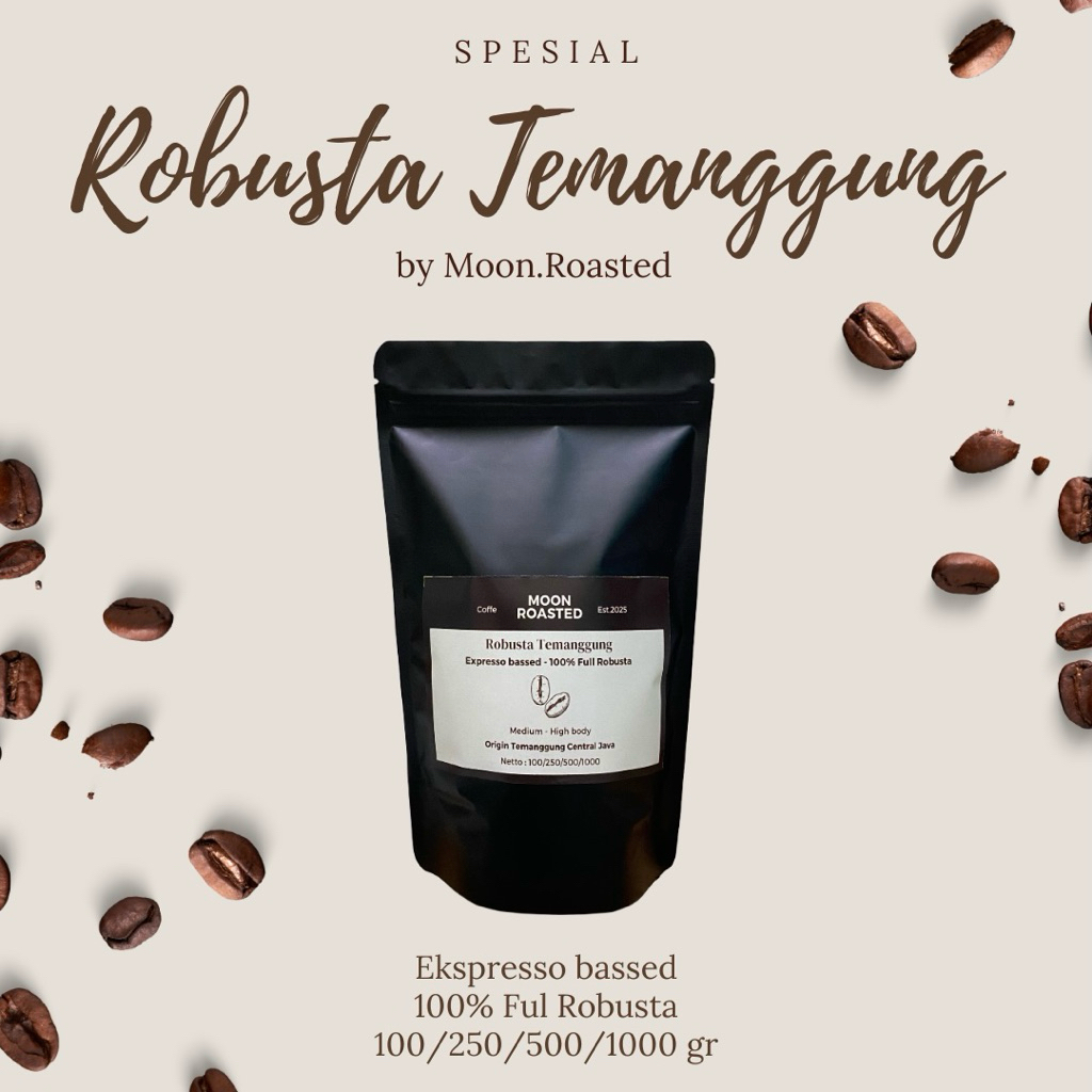 

Kopi Robusta Temanggung 100% | Robusta Espresso Based | 100 gram | Moon Roasted