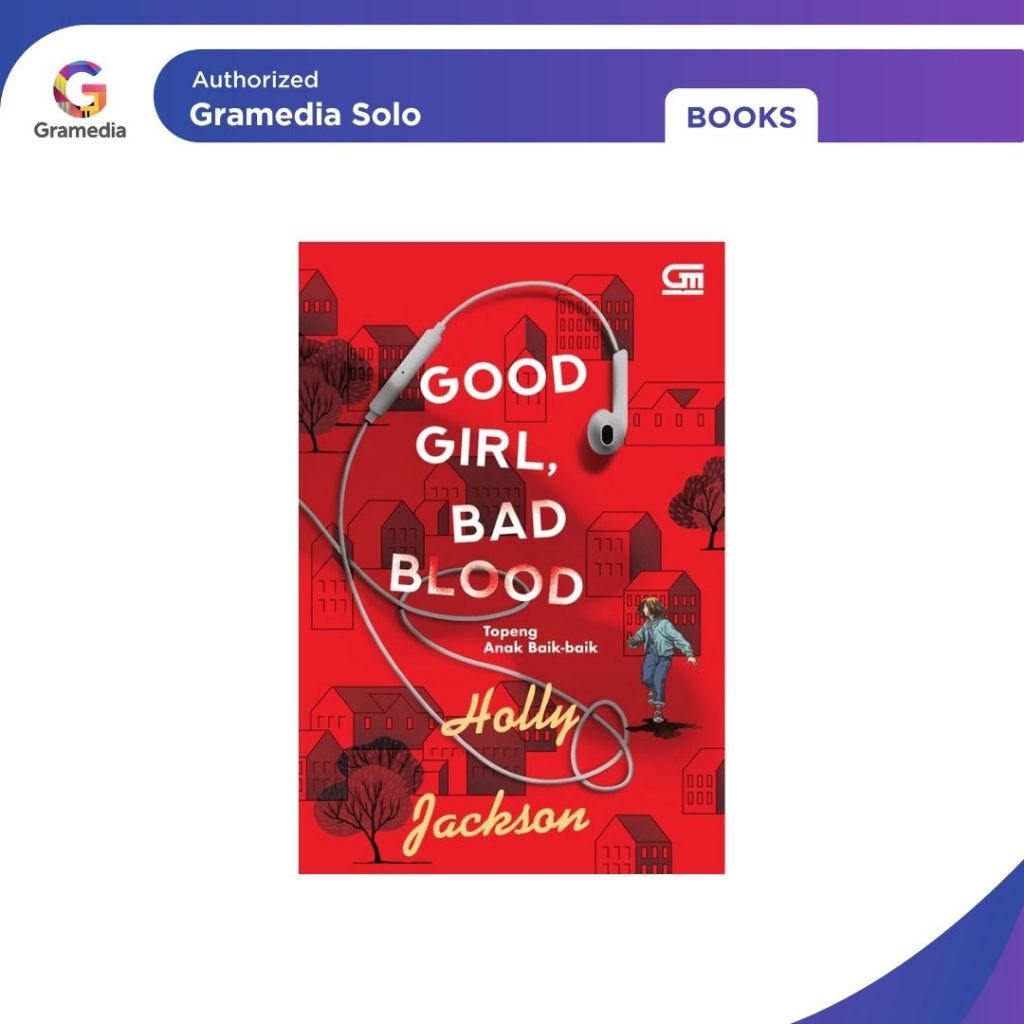 Gramedia - Good Girl, Bad Blood