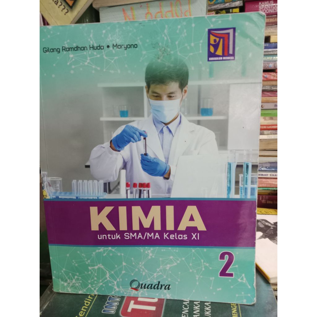 Kimia 2 kelas XI SMA /MA/ Kur. Merdeka/Quadra